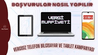 Vergisiz Bilgisayar Tablet Telefon Başvurusu Nasıl Yapılır [upl. by Fording552]