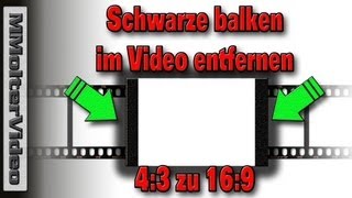 Video schwarze Balken entfernen 43 Video nach 169 umwandeln mit MAGIX Video Deluxe und Pro X [upl. by Sirrot]