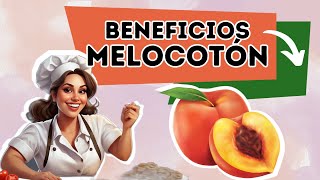 Los 10 increíbles BENEFICIOS del MELOCOTÓN que debes conocer [upl. by Ysdnil]