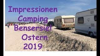 Camping Bensersiel 2019 [upl. by Chi283]