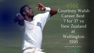 Unplayable Spell  Courtney Walsh Career Best 7 for 37 vs New Zealand at Wellington 1995 [upl. by Aztinaj835]