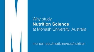 Why Study Nutrition Science at Monash University Australia [upl. by Ahsenod43]