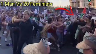 Peaceful Man Gets Hit At Feminist Protest And Fights Everybody [upl. by Mufi757]