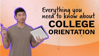 What to Expect at College Orientation 🏫 ⏱📚 [upl. by Ehlke24]