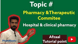 Pharmacy and therapeutic commiteehospital pharmacyurduhindi [upl. by Linnea]