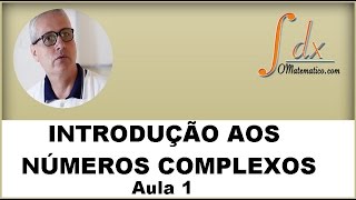 Grings  Aula 1  Introdução aos Números Complexos [upl. by Vasilek]