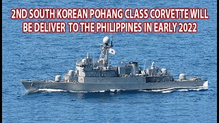 2nd South Korean Pohang Class Corvette will be Deliver to the Philippines in Early Next Year [upl. by Maryellen199]