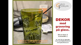 Dekor med gravering på glass [upl. by Magdala]