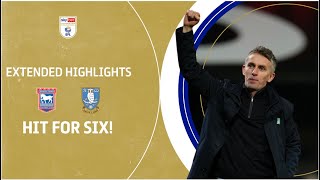 HIT FOR SIX  Ipswich Town v Sheffield Wednesday extended highlights [upl. by Ellinad]