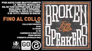 BROKENSPEAKERS  05 DA VICINO [upl. by Htenaj206]