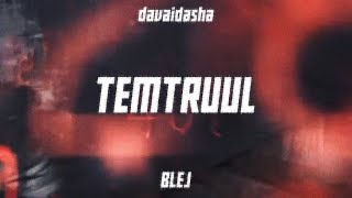 davaidasha X BLEJ  Temtruul Official Lyric Video [upl. by Drawyeh]