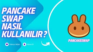 PANCAKE SWAP NASIL KULLANILIR [upl. by Spark]