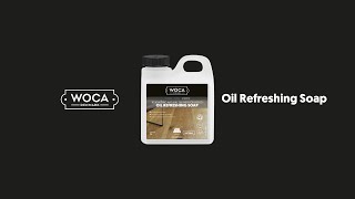 WOCA Oil Refreshing Soap [upl. by Noivax105]