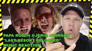 Papa Roach Ft Jeris Johnson LAST RESORT RELOADED  Reaction   UK REACTOR  REACTION [upl. by Ysac]