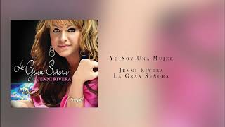 Jenni Rivera  Yo Soy Una Mujer [upl. by Zellner449]