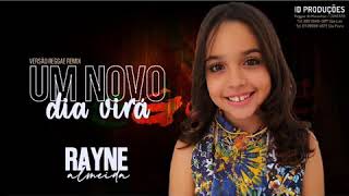 Rayne Almeida canta  Um Novo Dia Virá💙🇧🇷🎶 [upl. by Morie900]