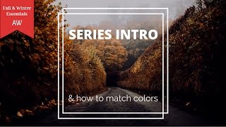 How To Match Clothing Colors To Your Skin Tone amp Mens Fall amp Winter Essentials Series Intro [upl. by Ahsaei]