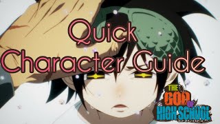 God of Highschool Global Quick Character Guide [upl. by Adnilym]