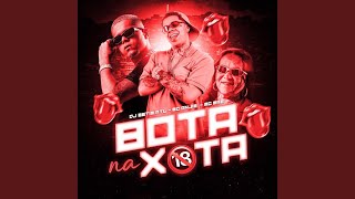 Bota na Xota [upl. by Cyrie]