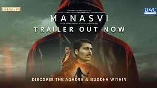 MANASVI TRAILER  Ravi Mittal Shashank Chaturvedi Vishal Chaudhary  Manoj Thakkar  AghoriBuddha [upl. by Mosora]