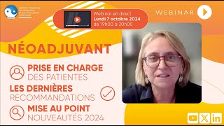 Néoadjuvant  les clés de la prise en charge en 2024  anatomopathologie et de l’oncologie médicale [upl. by Crespo]