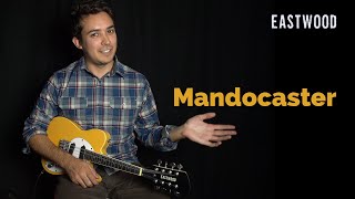 Eastwood Guitars Mandocaster LTD [upl. by Anibor815]