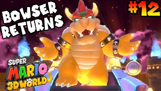 Super Mario 3D World Part 12  BOWSER RETURNS [upl. by Wilhelmina78]