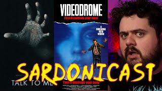 Sardonicast 149 Talk to Me Videodrome feat MeatCanyon [upl. by Anale981]