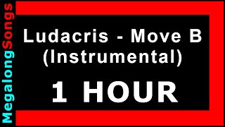 Ludacris  Move B Instrumental quotMove Bitch Get Out Da Wayquot 1 HOUR [upl. by Brenn]