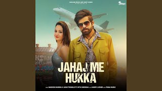 Jahaj Me Hukka feat Ritu Sheoran [upl. by Lalita103]