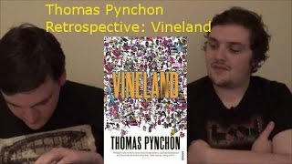 Thomas Pynchon Retrospective Vineland [upl. by Araec803]