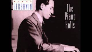 Gershwin Plays Gershwin  The Piano Rolls  Swanee [upl. by Odlonra]