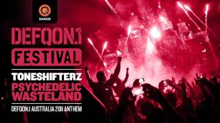 Defqon1 Festival Australia 2011  Official Anthem  Toneshifterz  Psychedelic Wasteland [upl. by Emile]