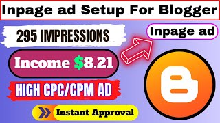 Inpage ad Setup For Blogger  High Earning ad For Blogger  Best ad Network For Blogger [upl. by Ecam]