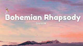 Queen  Bohemian Rhapsody Lyrics [upl. by Hazlip]