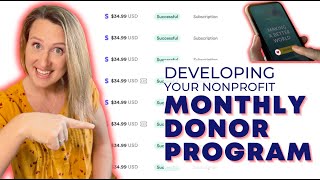 Monthly Donor Programs Smart Nonprofit Fundraising [upl. by Ailime]