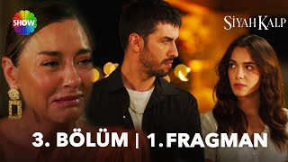 Siyah Kalp 3 Bölüm 1 Fragman  quotOnlar benim çocuklarımquot [upl. by Eudora28]