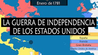 La Guerra de Independencia de los Estados Unidos  Resumen en mapas [upl. by Eidak]