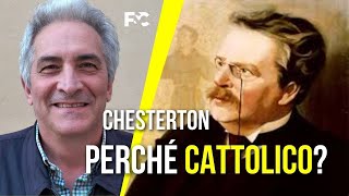 Chesterton  Perché cattolico [upl. by Gaillard]