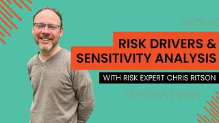 An Introduction to Risk Drivers and Sensitivity Analysis  Risk Management Training [upl. by Massab]