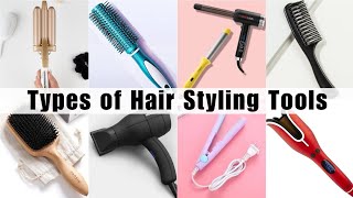 Types of Hair Styling Tools with Names [upl. by Enyawud]