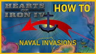 Hearts of Iron IV  Naval Invasion Guide 2022 112 [upl. by Anyala]