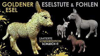 Schleich ® Goldener Esel  Limitierte Sonderedition  Esel Stute amp Fohlen  Review Special [upl. by Hueston257]