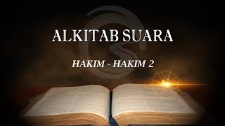 ALKITAB SUARA  HAKIM  HAKIM 2 [upl. by Anahpos437]