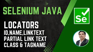 Session 22  Selenium with JavaLocatorsIDNameLinkTextPartialLinkTextClassampTag2024 New series [upl. by Raye]