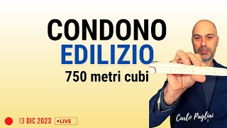 CONDONO EDILIZIO 750 metri cubi limite volumetrico L 72494 e 32603 [upl. by Airan536]