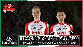 TIRRENO ADRIATICO Stage 2  Camaiore  Pomarance  LOTTO SOUDAL [upl. by Katt774]