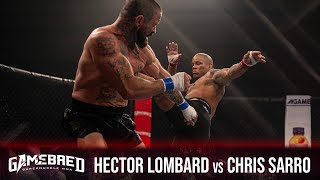 Hector Lombard vs Chris Sarro  Gamebred BKMMA 6 [upl. by Eiramalegna]