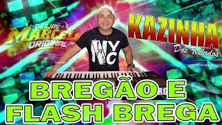 🎹 KAZINHA DOS TECLADOS  BREGÃO E FLASH BREGA 🎶 [upl. by Almeda]