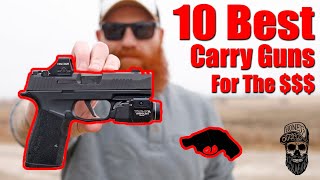 10 Best Carry Guns For The Money [upl. by Eesdnil]